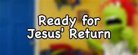 Ready for Jesus' Return | Sunday School Lesson for Kids - DouglasTalks.com