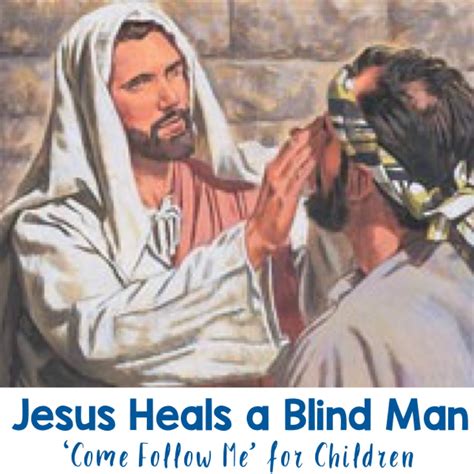 Jesus Heals Blind Man John 9