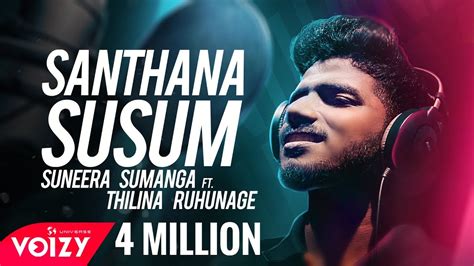 Santhana Susum | සන්තාන සුසුම් Suneera Sumanga Ft Thilina Ruhunage (Official Lyric Video) - YouTube