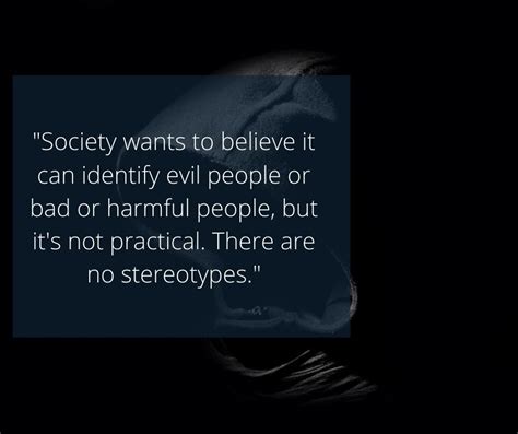 Most Chilling Ted Bundy Quotes About Society, Crime, Guilt