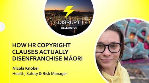 How HR Copyright Clauses Actually Disenfranchise Māori | Nicola Knobel | DisruptHR Talks on Vimeo