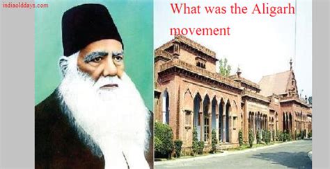 Muslim movement: What was the Aligarh movement - India Old Days