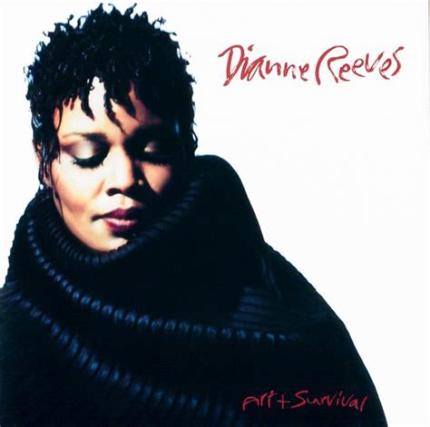 Dianne Reeves - Art and Survival Lyrics and Tracklist | Genius