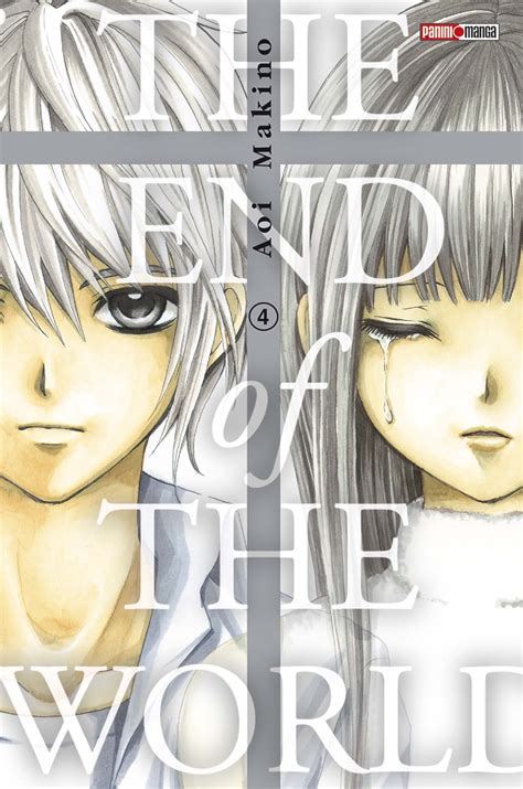 The End of The World 4 édition Simple - Panini manga - Manga Sanctuary