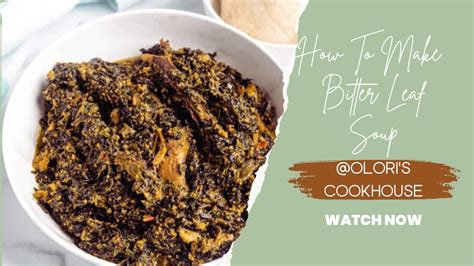 HOW TO MAKE BITTER LEAF SOUP || SIMPLE AND EASY RECIPE - YouTube