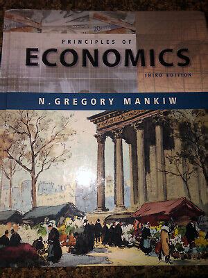 Principles of Economics by N. Gregory Mankiw (2003, Hardcover) 9780324168624 | eBay