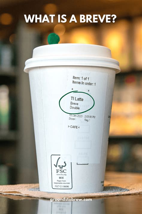 What is a Breve? (and How to Order It at Starbucks) » Grounds to Brew