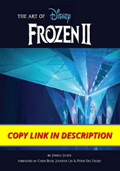 [pdf] full download The Art of Frozen 2: (Disney Frozen Art book ...