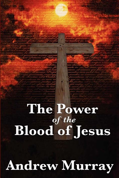 The Power of the Blood of Jesus eBook by Andrew Murray | Official ...