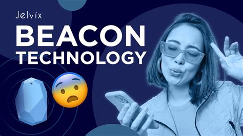 The Beacon Technology: A Complete Guide | Jelvix