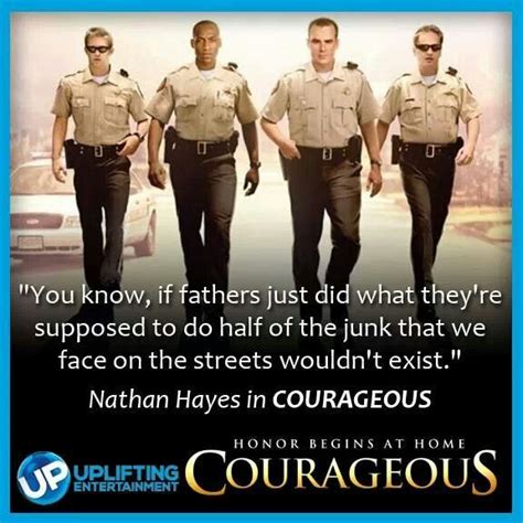 Courageous Movie Quotes. QuotesGram