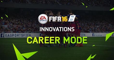 FIFA 16 Career Mode Innovations | FIFA Infinity