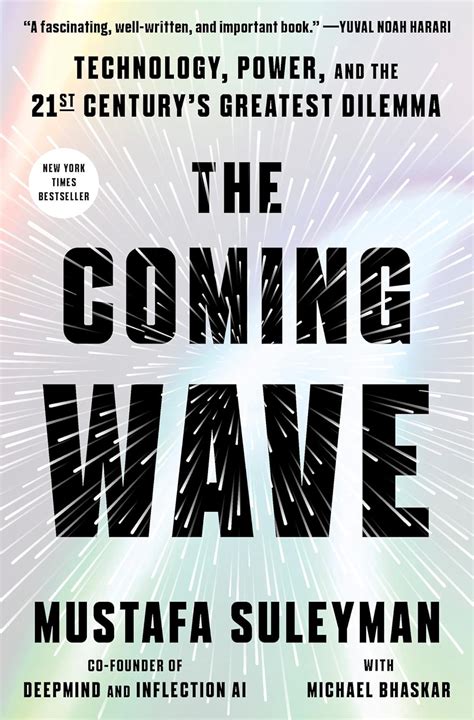 Coming Wave: Technology, Power, and the Twenty-first Century's: Buy Online at Best Price in ...