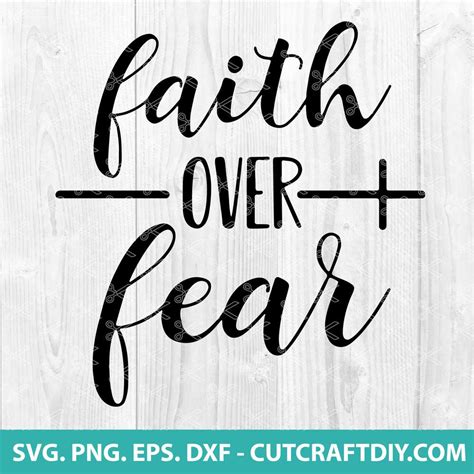 Faith over fear svg, faith apparel svg, Christian svg file, Faith svg ...