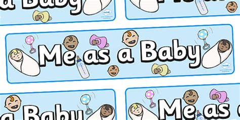 👉 Me As A Baby Display Banner (teacher made)