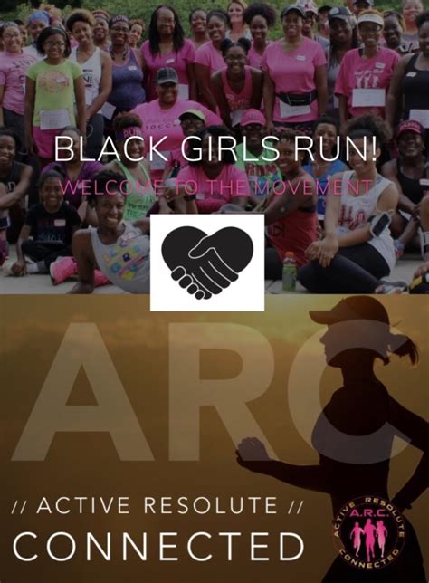 Every Woman Has a Runner Within - Black Girls RUN! + A.R.C. Launches 8 ...