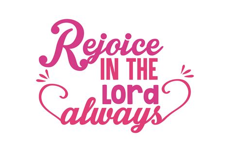 Rejoice in the Lord Always Quote SVG Cut Graphic by TheLucky · Creative ...