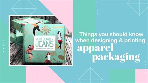 Things You should Know when Designing and Printing Apparel Packaging