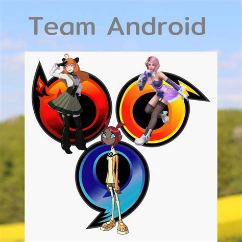 Team Android by MultiVerseDefender10 on DeviantArt