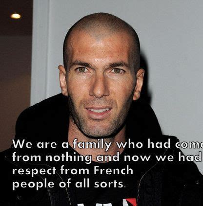 Zidane Quotes on football Dollar Quotes, French People, Football Quotes, Zinedine Zidane ...