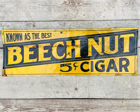 Antique Beech Nut Cigar Sign Vintage Tobacco Advertising Metal | Etsy