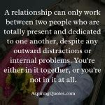 A relationship can only work between two people - Aspiring Quotes