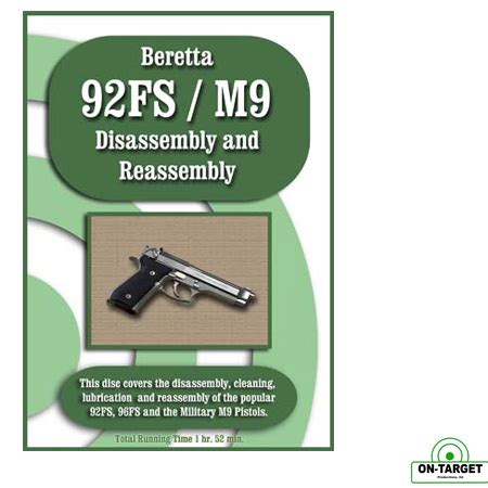 **Beretta 92FS M9 Disassembly and Reassembly DVD Guide - On Target Video: galatiinternational.com