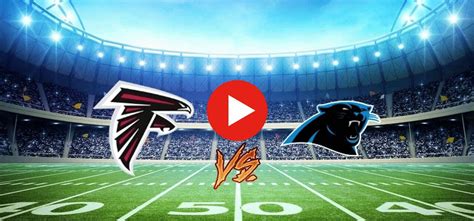 Live: Atlanta Falcons vs. Carolina Panthers stream 17 Decemb | Members ...