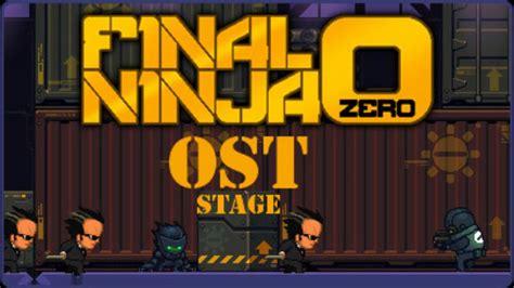 Final Ninja Zero OST: Stage [HD] - YouTube