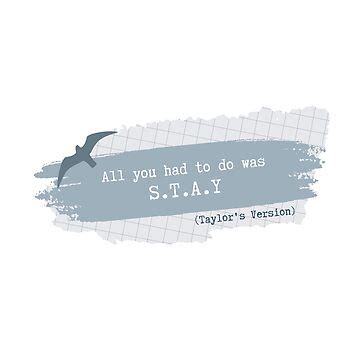 "All You Had To Do Was Stay (1989 Taylor's Version)" Sticker for Sale by MsGraphicaIllus | Redbubble