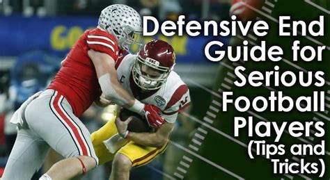 What is a Defensive End in Football? (DE Position Guide)