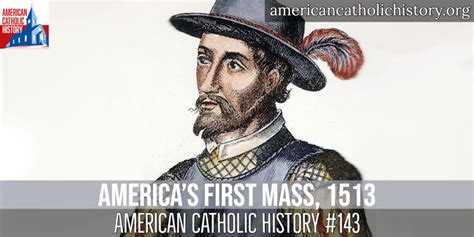 America's First Mass, Florida, 1513