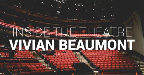 Lincoln Center Theater Vivian Beaumont Seating Chart | Brokeasshome.com