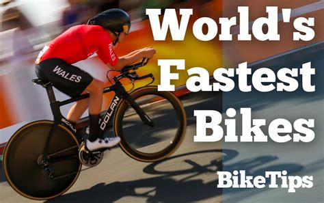 The World's Fastest Bikes: Road Bikes, Track Bikes, And Prototypes