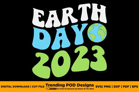 Earth Day 2023 Free T Shirt Graphic by Trending POD Designs · Creative ...