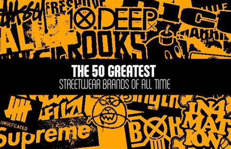 50 Best Streetwear Brands of All Time | Complex