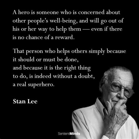 Stan Lee! RIP good sir, Excelsior! | Marvel quotes, Superhero quotes ...