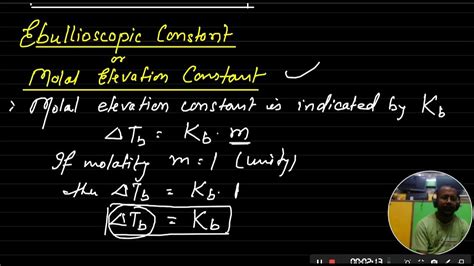 Ebullioscopic constant or molal elevation constant definition and unit ...