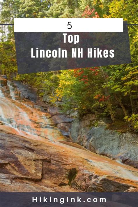 5 Top Lincoln NH Hiking Trails - HikingInk