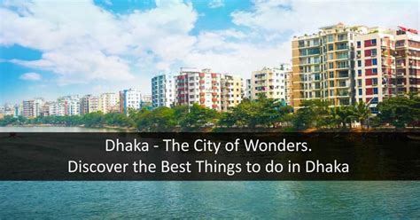 Best Things to Do in Dhaka City | Fantasy Kingdom