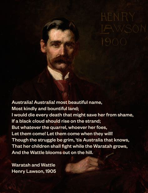 Verse from Waratah and Wattle, Henry Lawson, 1905. | Henry lawson, Past life, Australia