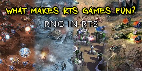 What Makes RTS Games Fun: RNG in RTS - GameCloud