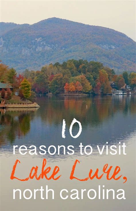 10 Reasons to Visit Lake Lure, North Carolina | North carolina vacations, North carolina travel ...