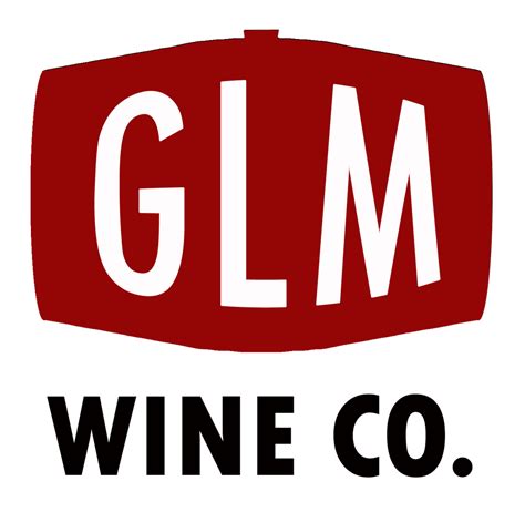GLM — GLM Wine Company