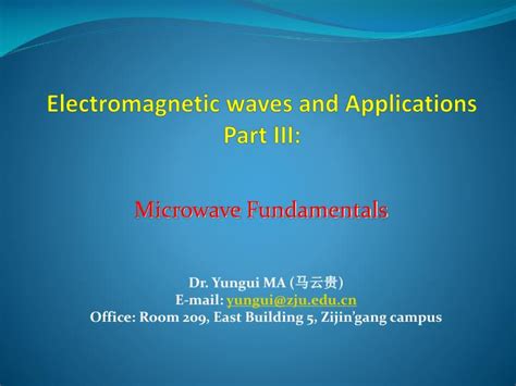 PPT - Electromagnetic waves and Applications Part III: PowerPoint Presentation - ID:3293792