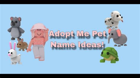 Adopt Me Cute Pet Name Ideas! - YouTube