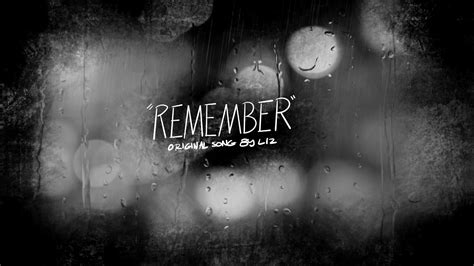 "Remember" - Original Song - YouTube