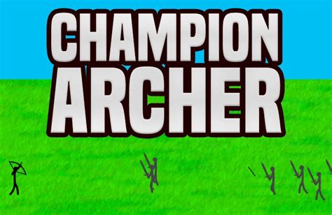 Champion Archer | Stick War Wiki | Fandom