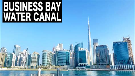 Business Bay Water Canal Walk | 4K | Dubai Tourist Attraction - YouTube