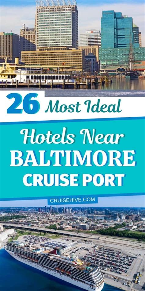 26 Most Ideal Hotels Near Baltimore Cruise Port